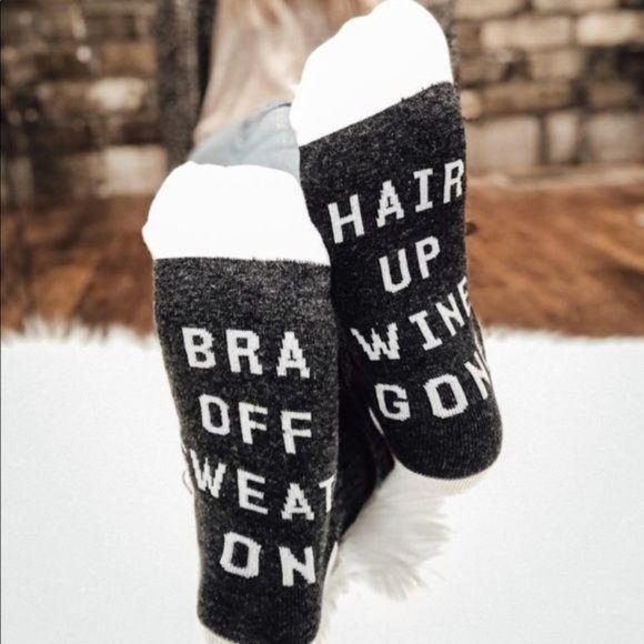 Accessories - RELISTED Bra Off Hair Up Wine Gone Funny Socks
